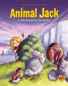 Animal Jack - Das Erwachen der Dodos Miss Prickly; Kid Toussaint; Segerer, Katrin (Übersetzung) Gebundene Ausgabe 