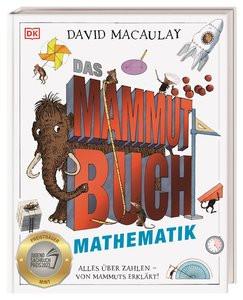 Das Mammut-Buch Mathematik Macaulay, David; DK Verlag - Kids (Hrsg.); Würmli, Marcus (Übersetzung) Couverture rigide 