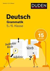 Deutsch in 15 Min - Grammatik 5./6. Klasse Speiser, Anna; Ablang, Friederike (Illustrationen) Gebundene Ausgabe 