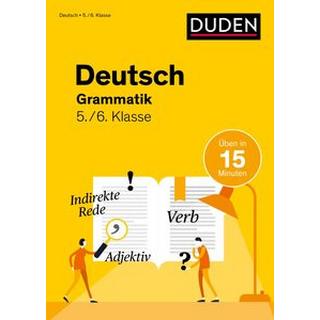 Deutsch in 15 Min - Grammatik 5./6. Klasse Speiser, Anna; Ablang, Friederike (Illustrationen) Gebundene Ausgabe 