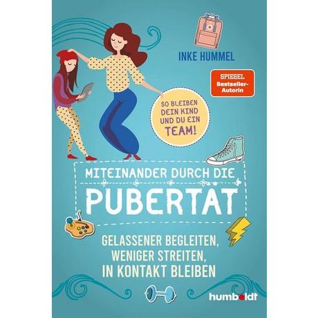 Miteinander durch die Pubertät Inke Hummel Livre cartonné 