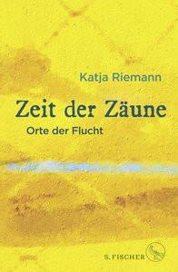 Zeit der Zäune Riemann, Katja Copertina rigida 