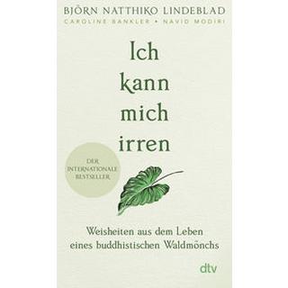 Ich kann mich irren Lindeblad, Björn Natthiko; Bankler, Caroline; Modiri, Navid; Engeler, Sigrid C. (Übersetzung) Taschenbuch 