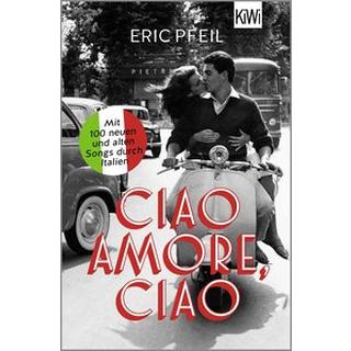 Ciao Amore, ciao Pfeil, Eric Taschenbuch 