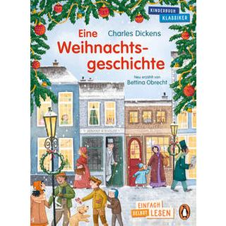 Penguin JUNIOR - Einfach selbst lesen: Kinderbuchklassiker - Eine Weihnachtsgeschichte Dickens, Charles; Obrecht, Bettina; Braner, Marie (Illustrationen) Copertina rigida 