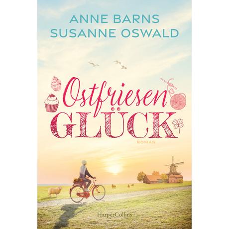 Ostfriesenglück Barns, Anne; Oswald, Susanne Copertina rigida 