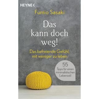 Das kann doch weg! Sasaki, Fumio; Bauer, Martin (Übersetzung) Livre de poche 