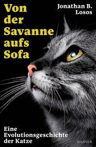 Von der Savanne aufs Sofa Losos, Jonathan B.; Kober, Hainer (Übersetzung) Copertina rigida 