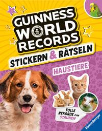 Guinness World Records Stickern und Rätseln: Haustiere - ein rekordverdächtiger Rätsel- und Stickerspaß mit Hund, Katze und Co Richter, Martine; Adler, Eddi Gebundene Ausgabe 