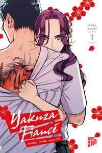 Yakuza Fiancé - Verliebt, verlobt, verpiss dich 1 Konishi, Asuka; Umino, Nana (Übersetzung) Copertina rigida 