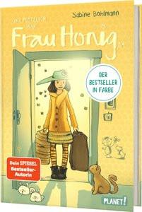 Frau Honig: Und plötzlich war Frau Honig da Bohlmann, Sabine; Tourlonias, Joëlle (Illustrationen) Copertina rigida 