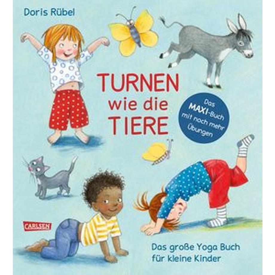 Turnen wie die Tiere - Das große Yoga Buch für kleine Kinder