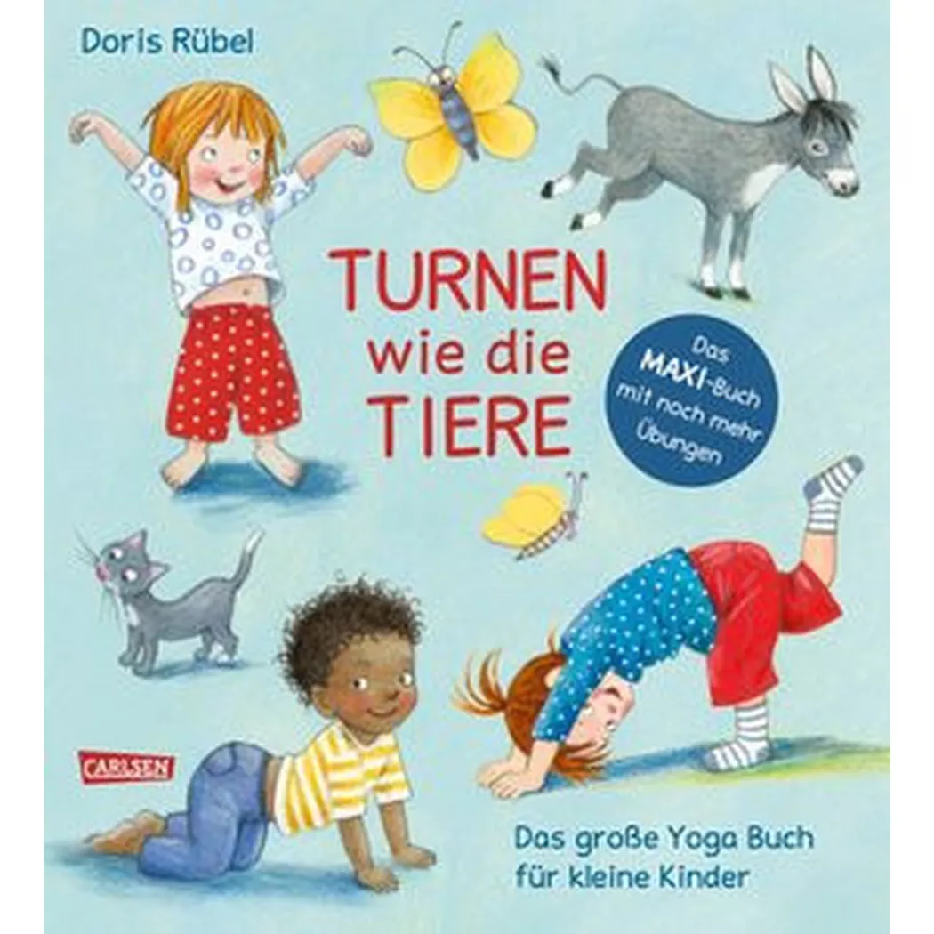 Carlsen - Turnen wie die Tiere - Das große Yoga Buch für kleine Kinder, Rübel, Doris, Multicolor