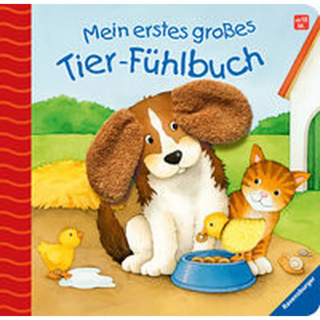 Ravensburger - Mein erstes großes Tier-Fühlbuch, Grimm, Sandra; Neubacher-Fesser, Monika (Illustrationen)