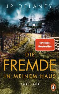 Die Fremde in meinem Haus Delaney, JP; Schmidt, Sibylle (Übersetzung) Copertina rigida 