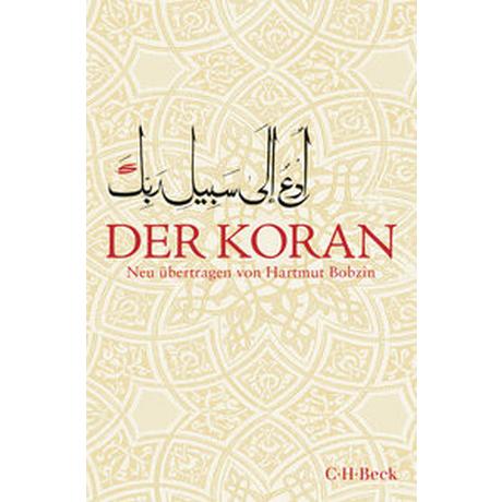 Der Koran Bobzin, Hartmut; Bobzin, Katharina (Adaptiert); Alam, Shahid (Illustrationen) Livre de poche 