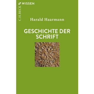 Geschichte der Schrift Haarmann, Harald Livre de poche 