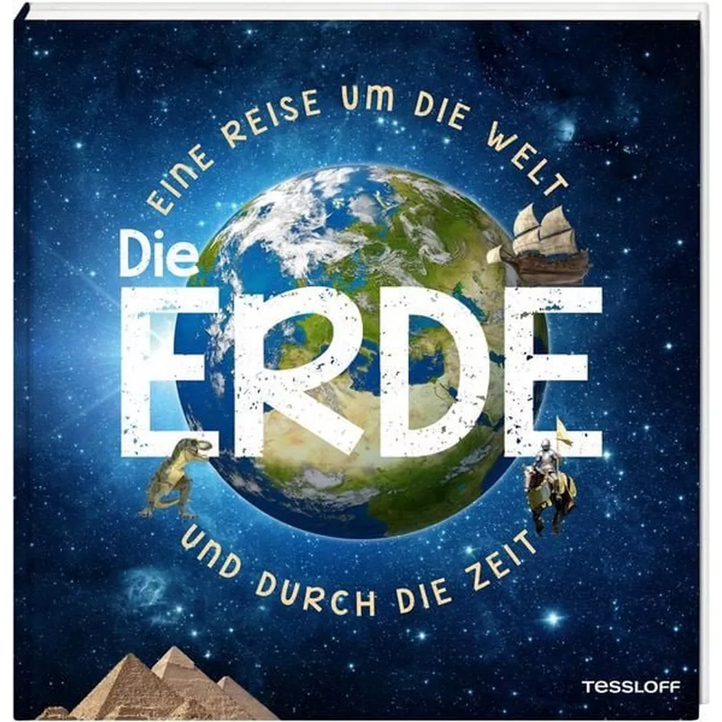 - Die Erde Eine Reise um die Welt und durch Zeit, Volker Kratzenberg-Annies