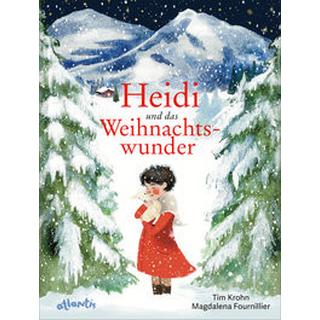 Heidi und das Weihnachtswunder Krohn, Tim; Fournillier, Magdalena (Illustrationen) Copertina rigida 