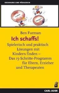 Ich schaffs! Furman, Ben; Dierolf, Kirsten (Übersetzung); Kujasalo, Kai (Illustrationen) Gebundene Ausgabe 