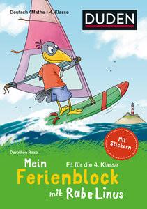 Mein Ferienblock mit Rabe Linus - Fit für die 4. Klasse Raab, Dorothee; Leuchtenberg, Stefan (Illustrationen) Gebundene Ausgabe 