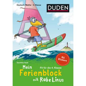 Mein Ferienblock mit Rabe Linus - Fit für die 4. Klasse