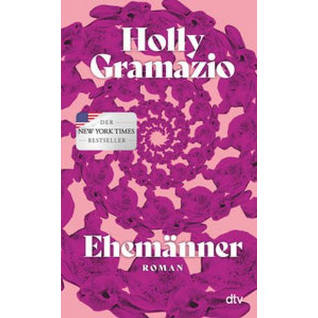 Ehemänner Gramazio, Holly; Schröder, Babette (Übersetzung) Gebundene Ausgabe 