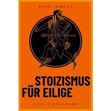 Stoizismus für Eilige