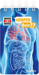 WAS IST WAS Quiz Körper Tessloff Verlag Ragnar Tessloff GmbH & Co.KG (Hrsg.) Couverture rigide 