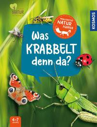 Mein erster Naturführer, Was krabbelt denn da? Lang, Veronika; Walentowitz, Steffen (Illustrationen); Sodré, Julie (Illustrationen) Copertina rigida 