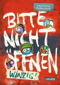 Bitte nicht öffnen 7: Winzig! Habersack, Charlotte; Bertrand, Fréderic (Illustrationen) Copertina rigida 