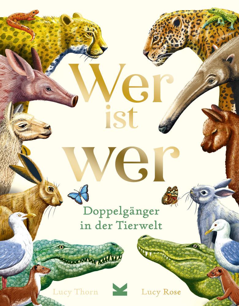 Wer ist wer? Thorn, Lucy; Rose, Lucy (Illustrationen); Pasquay, Sarah (Übersetzung) Copertina rigida 