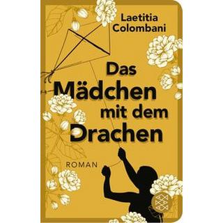 Das Mädchen mit dem Drachen Colombani, Laetitia; Marquardt, Claudia (Übersetzung) Gebundene Ausgabe 