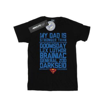 Tshirt SUPERMAN MY DAD IS STRONGER THAN