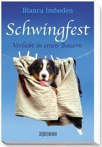 Schwingfest Imboden, Blanca Copertina rigida 