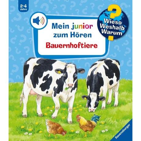 Gebundene Ausgabe Susanne Gernhäuser Wieso? Weshalb? Warum? Mein junior zum Hören, Band 1: Bauernhoftiere 