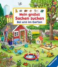 Mein großes Sachen suchen: Bei uns im Garten Gernhäuser, Susanne; Ebert, Anne (Illustrationen) Gebundene Ausgabe 