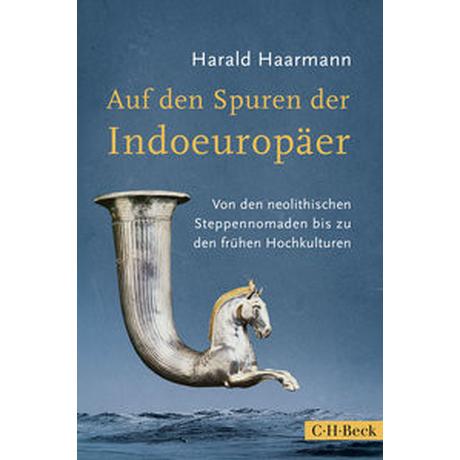 Auf den Spuren der Indoeuropäer Haarmann, Harald Copertina rigida 