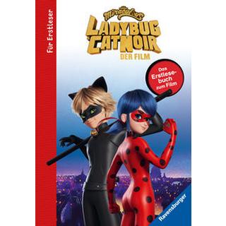 Miraculous: Ladybug und Cat Noir - Das Erstlesebuch zum Film Scheller, Anne Gebundene Ausgabe 