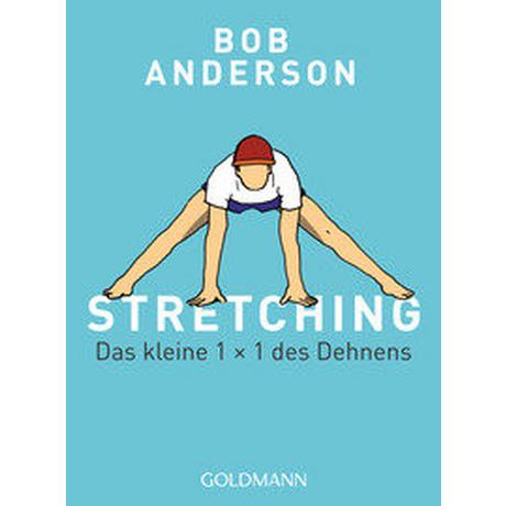 Stretching Anderson, Bob; Hübner, Peter (Übersetzung) Libro in brossura 