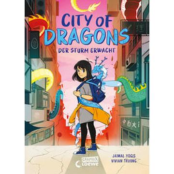 City of Dragons (Band 1) - Der Sturm erwacht