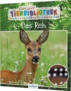 Meine große Tierbibliothek: Das Reh Poschadel, Dr. Jens Gebundene Ausgabe 