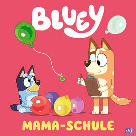 Bluey - Mama-Schule Kein Autor Gebundene Ausgabe 