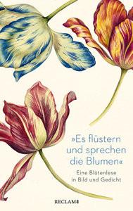 »Es flüstern und sprechen die Blumen« Göttert, Karl-Heinz (Hrsg.) Copertina rigida 