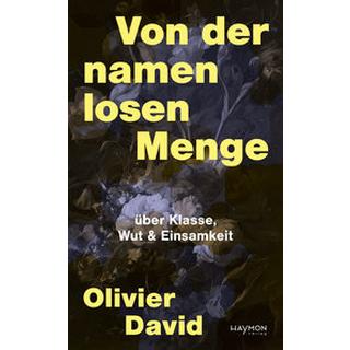 Von der namenlosen Menge David, Olivier Couverture rigide 