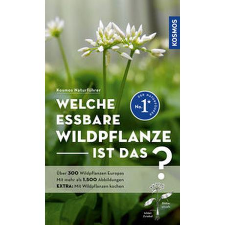 Welche essbare Wildpflanze ist das? Bastgen, Christa; Schröder, Berko; Stefanie, Zurlutter, Copertina rigida 