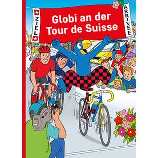 Globi an der Tour de Suisse Schmid, Heiri (Illustrationen) Copertina rigida 