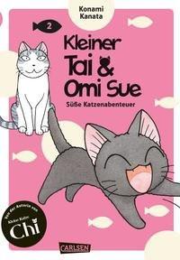 Kleiner Tai & Omi Sue - Süße Katzenabenteuer 2 Kanata, Konami; Stutterheim, Nadja (Übersetzung) Copertina rigida 