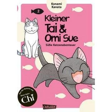 Kleiner Tai & Omi Sue - Süße Katzenabenteuer 2