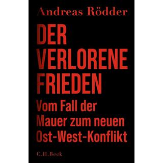 Der verlorene Frieden Rödder, Andreas Gebundene Ausgabe 